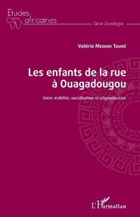 Les enfants de la rue à Ouagadougou