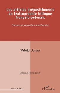 Les articles prépositionnels en lexicographie bilingue français-polonais