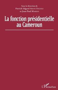 La fonction présidentielle au Cameroun