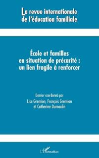 Ecole et familles en situation de précarité : un lien fragile à renforcer