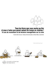 Tous les livres que vous auriez pu lire si vous n'aviez pas passé autant de temps en réunion !