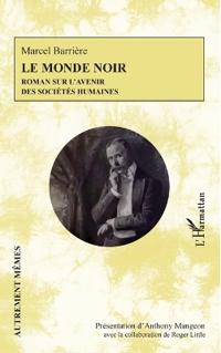 Le monde noir