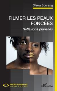 Filmer les peaux foncées
