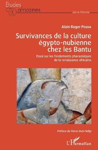 Survivances de la culture égypto-nubienne chez les Bantu