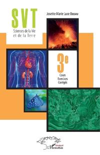 SVT Sciences de la Vie et de la Terre 3è