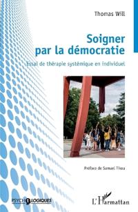Soigner par la démocratie