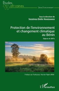 Protection de l'environnement et changement climatique au Bénin