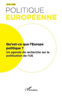 Qu'est-ce que l'Europe politique ?