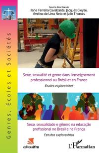 Sexe, sexualité et genre dans l'enseignement professionnel au Brésil et en France