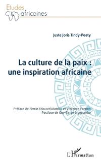 La culture de la paix : une inspiration africaine