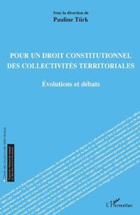 Pour un droit constitutionnel des collectivités territoriales