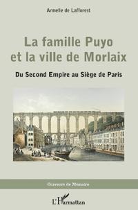 La famille Puyo et la ville de Morlaix