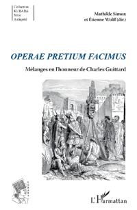Operae pretium facimus