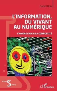 L'information du vivant au numérique