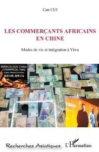 Les commerçants africains en Chine