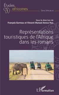 Représentations touristiques de l'Afrique dans les romans