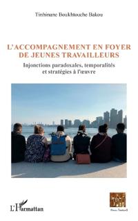 L'accompagnement en foyer de jeunes travailleurs