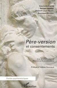 Père-version et consentements
