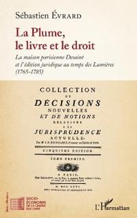La Plume, le livre et le droit
