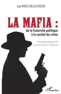 Raso Della Volta, L: Mafia