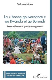 La bonne gouvernance au Rwanda et au Burundi