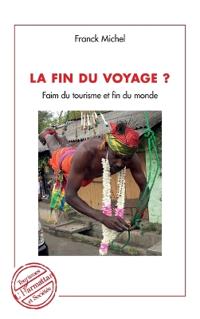 La fin du voyage ?