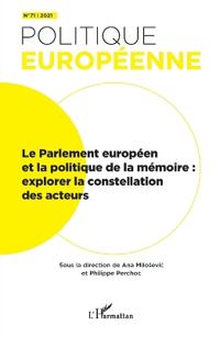 Le Parlement européen et la politique de la mémoire