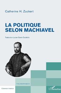 La politique selon Machiavel