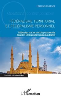 Fédéralisme territorial et fédéralisme personnel