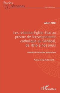 Les relations Église-État au prisme de l'enseignement catholique au Sénégal,