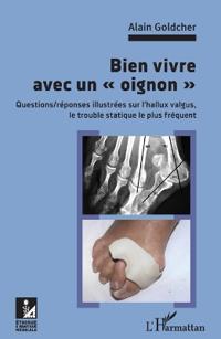 Bien vivre avec un "oignon"