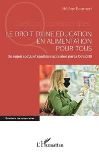 Le droit d'une éducation en alimentation pour tous