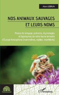 Nos animaux sauvages et leurs noms
