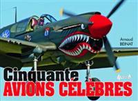 Cinquante Avions CéLèBres