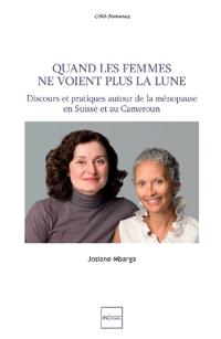 Quand les femmes ne voient plus la lune