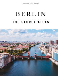 Berlin - The Secret Atlas