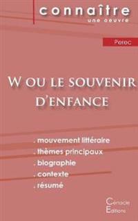 Fiche de lecture W ou le Souvenir d'enfance de Perec (Analyse littéraire de référence et résumé complet)