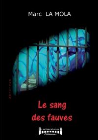 Le sang des fauves