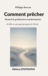 Comment prêcher