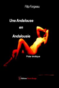Une Andalouse en Andalousie