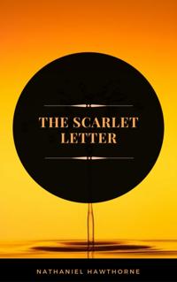 Scarlet Letter (ArcadianPress Edition)