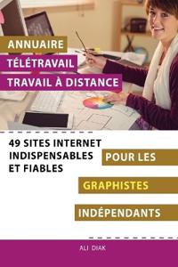 Annuaire télétravail travail à distance pour les Graphistes Infographe indépendants