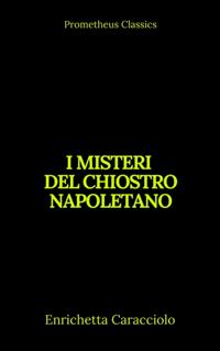 I misteri del chiostro napoletano (Indice attivo)