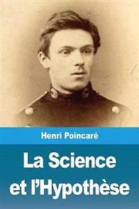 Bokomslag for "La Science et l'Hypothèse"