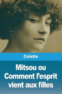 Mitsou ou Comment l'esprit vient aux filles