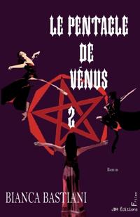 Le Pentacle de Vénus - tome 2