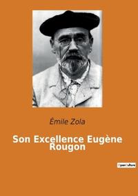 Bokomslag for "Son Excellence Eugène Rougon"
