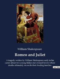 Romeo and Juliet