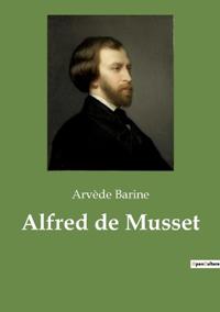 Kirjan kansi "Alfred de Musset"