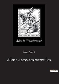 Bokomslag för "Alice au pays des merveilles"